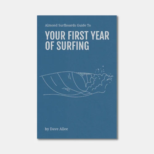 Almond's Guide To Your First Year Of Surfing (Paperback)