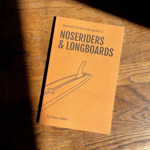 Almond's Guide To Noseriders & Longboards (Paperback) -Surf Drift Shop paperback guide noseriders 001 scaled